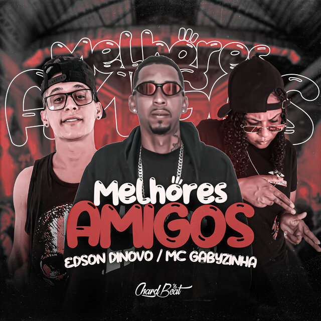 Melhores Amigos