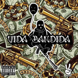 Vida Bandida
