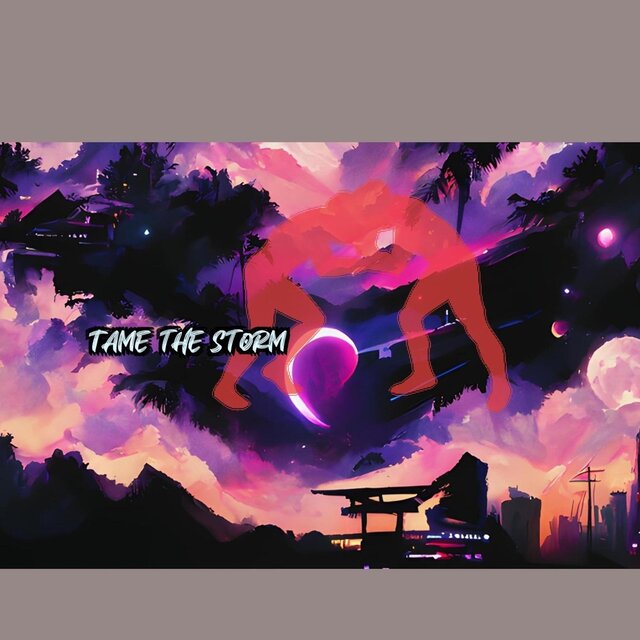 Tame the Storm