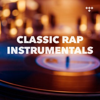 Classic Rap Instrumentals | Listen on Spotify, TIDAL, Qobuz