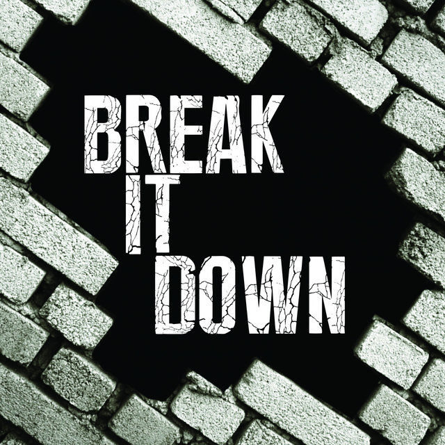 Break It Down