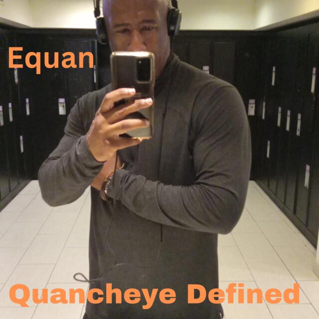 Quancheye Defined
