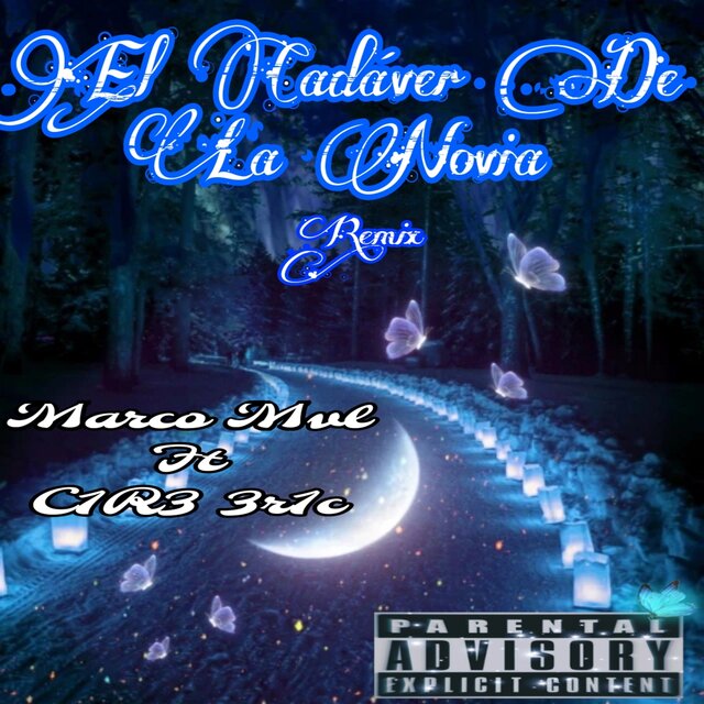 El Cadaver de la Novia (Remix)