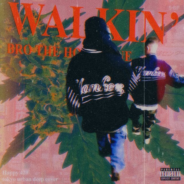 WALKIN'