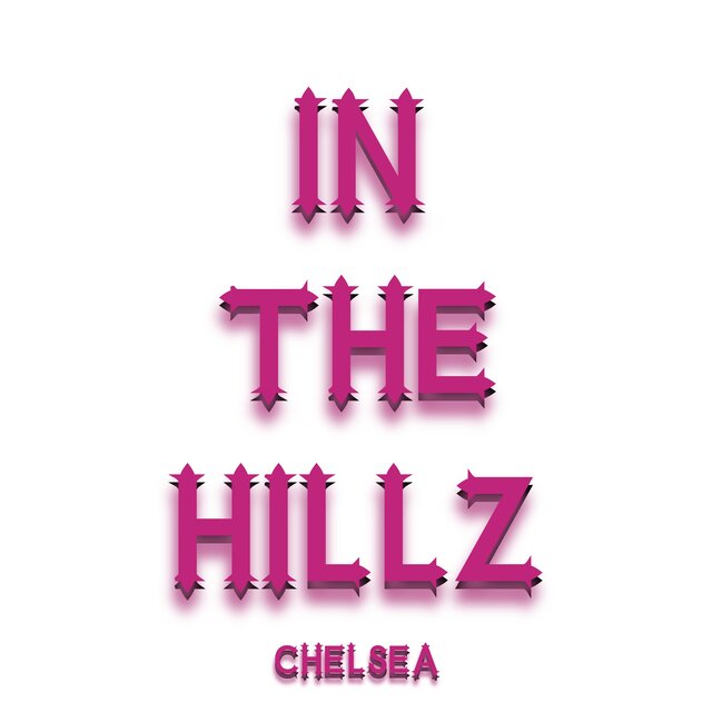 IN THE HILLZ