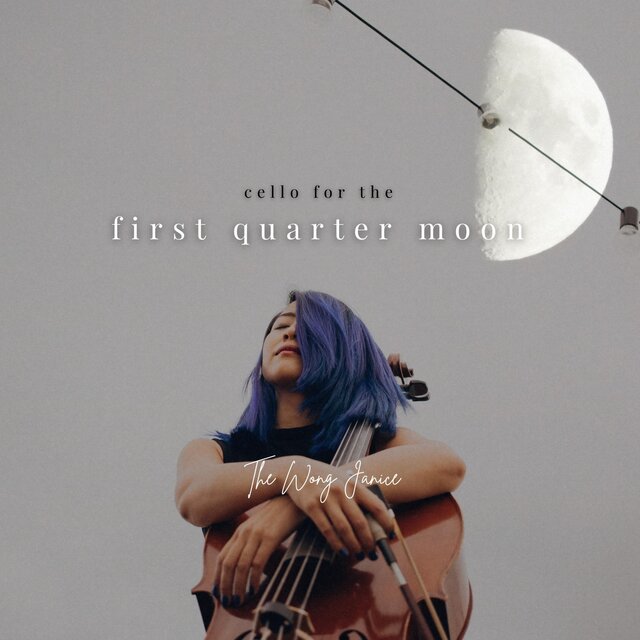 Cello for the First Quarter Moon