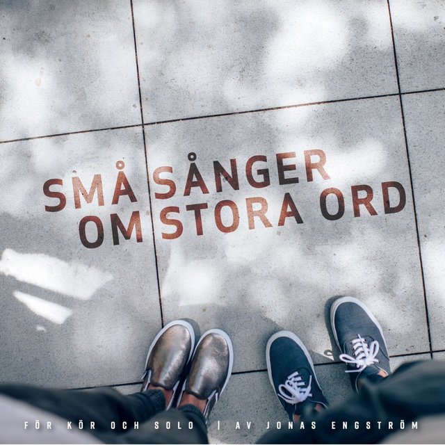 Små sånger om stora ord