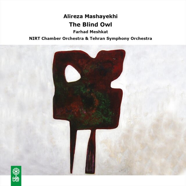 Alireza Mashayekhi: The Blind Owl