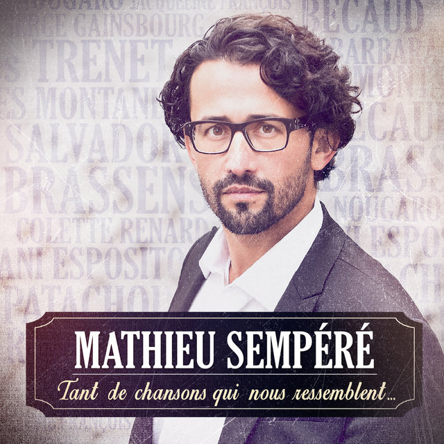 Tant de chansons qui nous ressemblent…