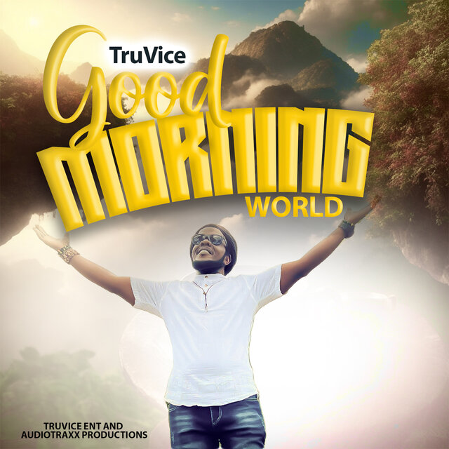 Good Morning World