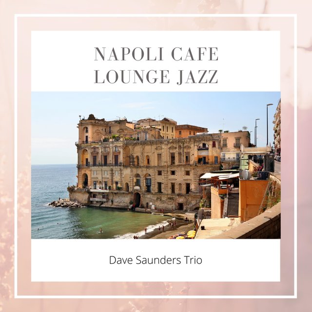 Napoli Cafe Lounge Jazz