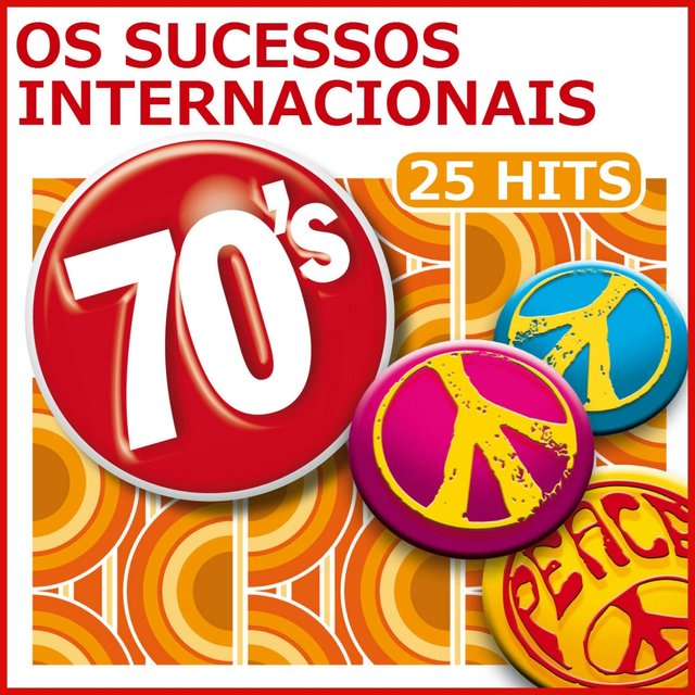 Os Sucessos Internacionais dos Anos 70 (25 Hits)