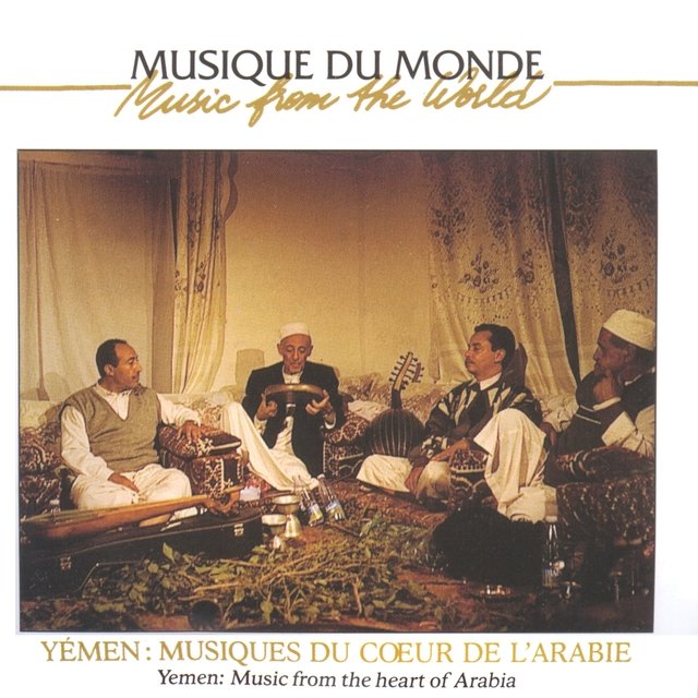 Yemen : Music from the Heart of Arabia (Music of Arabia)