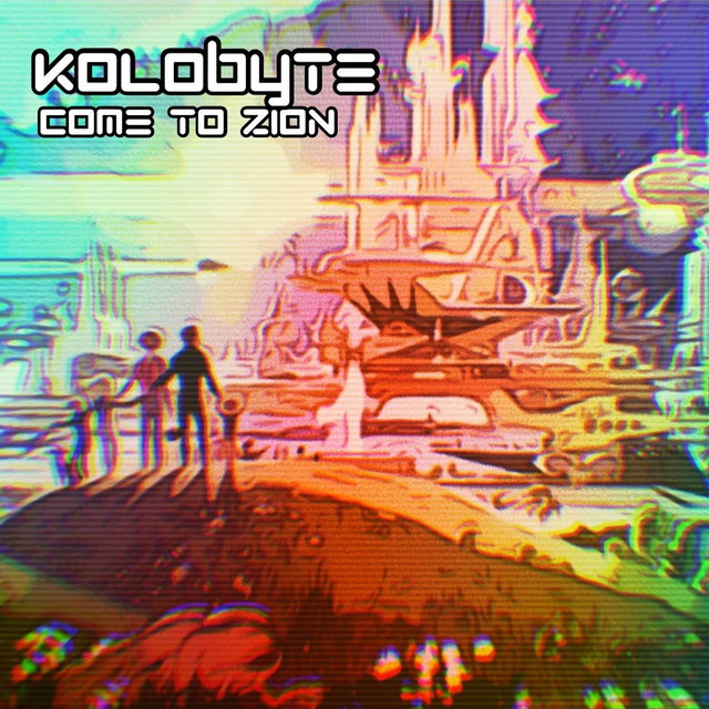 Come to Zion