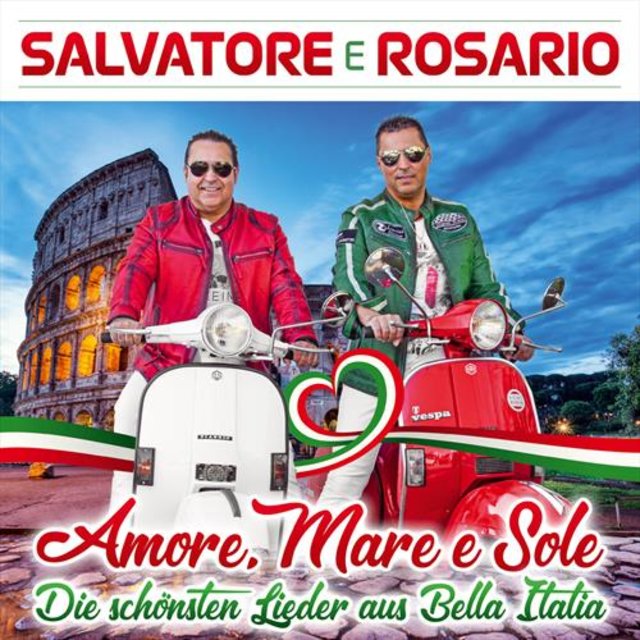 Amore, Mare e Sole - Die schönsten Lieder aus Bella Italia