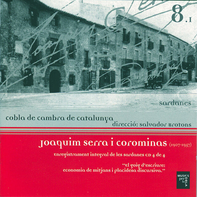 Joaquim Serra I Corominas (Vol. 4)