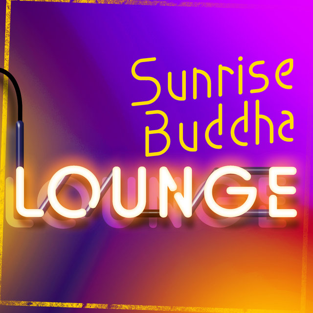 Sunrise Buddha Lounge