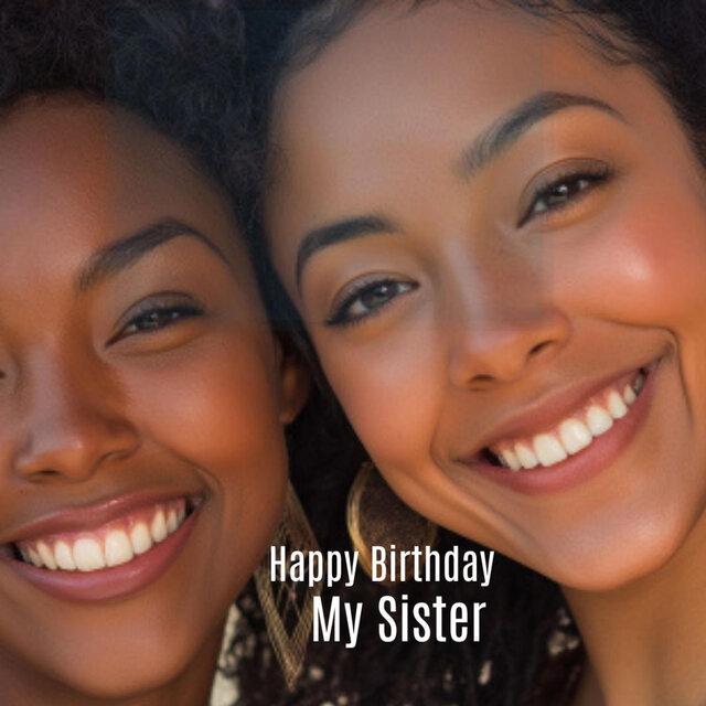 Happy Birthday My Sister (R&B)