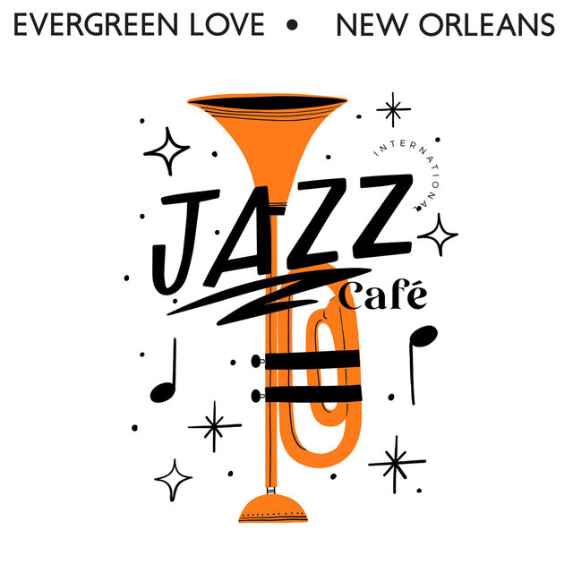 Evergreen Love: New Orleans Jazz Café – Romantic & Soothing Ambience