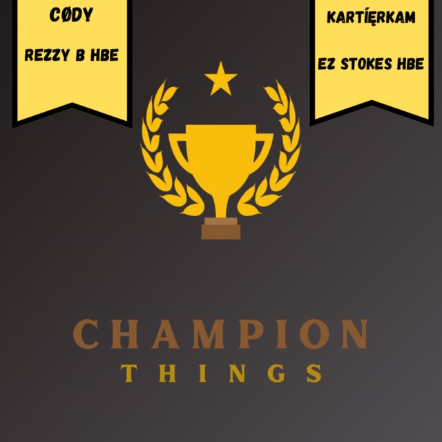 Champion Things