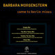 Cover art for album Come to Berlin Mixes by Barbara Morgenstern