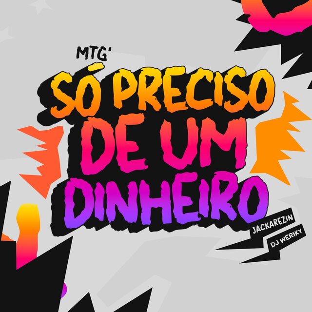Mtg Só Preciso de Um Dinheiro