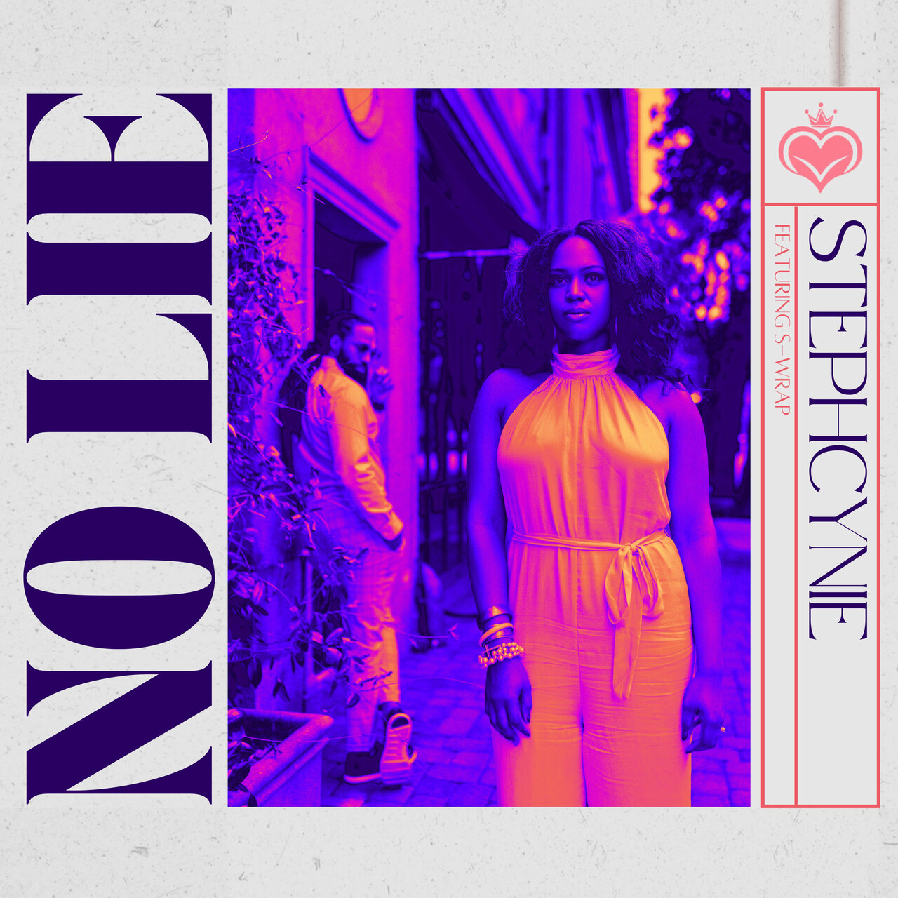 Stephcynie - No Lie (feat. S-Wrap) [Single]
