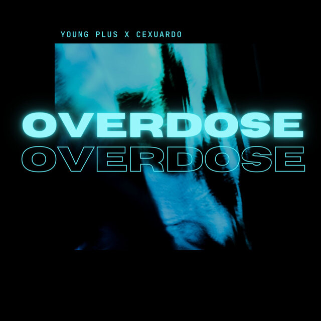 Overdose