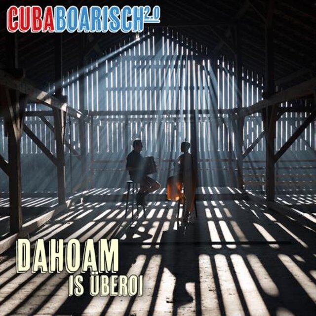 Dahoam is überoi