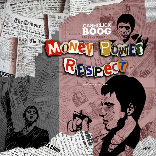 Money, Power, Respect