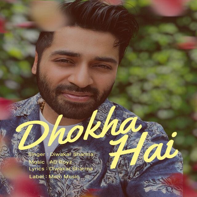 Dhokha Hai