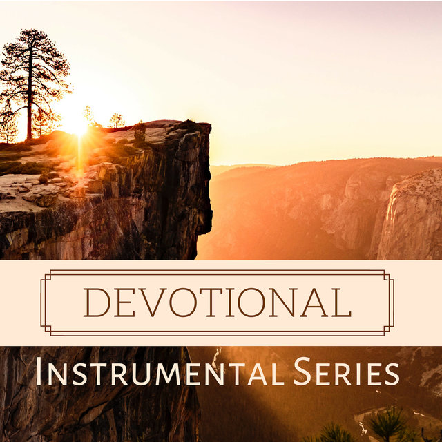Devotional Instrumental Series