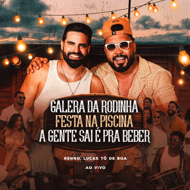 Galera da Rodinha / Festa na Piscina / A Gente Sai é pra Beber (Ao Vivo)