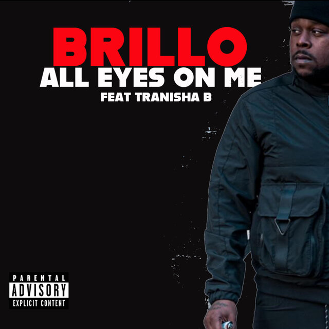All Eyes On Me (feat. Tranisha B.)