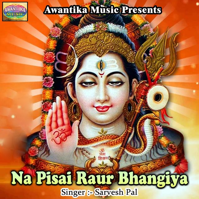 Na Pisai Raur Bhangiya