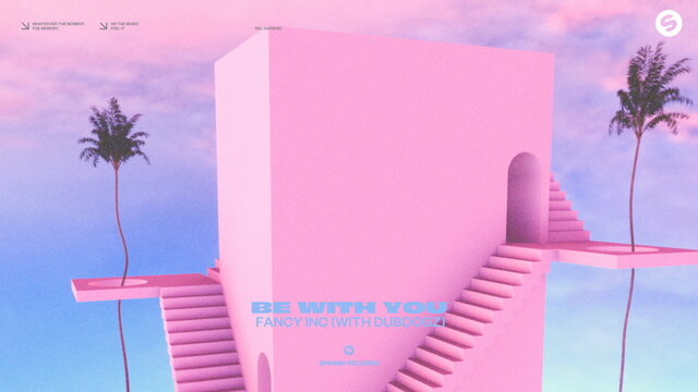 Be With You (with Dubdogz)