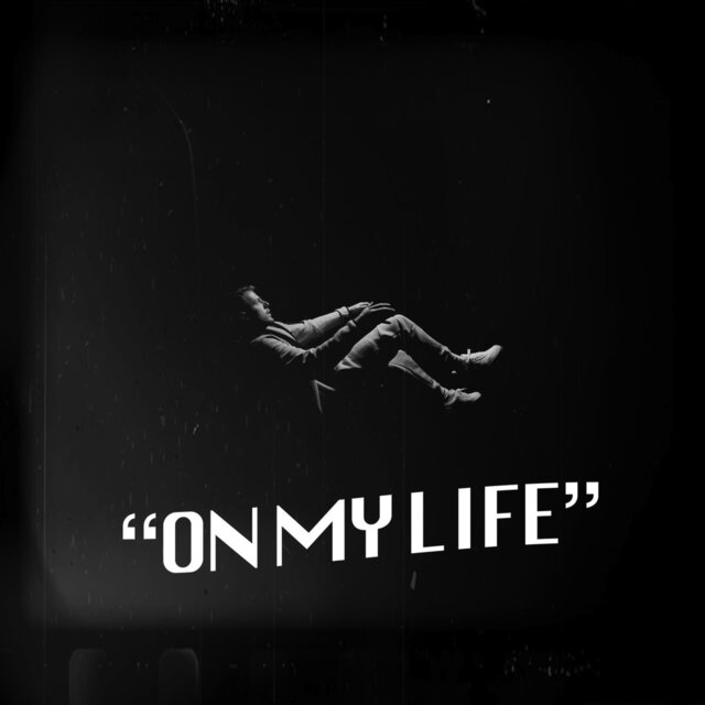 On My Life