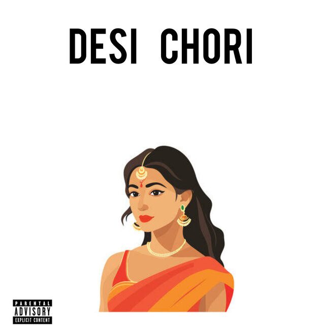 Desi Chori