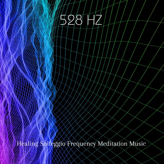 528 Hz Healing Solfeggio Frequency Meditation Music