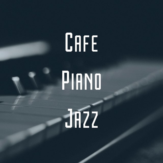 Cafe Piano Jazz