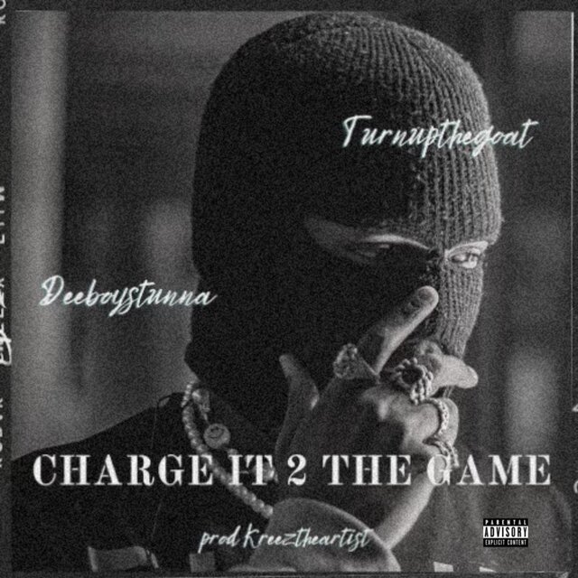 Charge it to the game (feat. Deeboystunna)