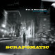 Cover art for album I'm A Stranger (And I Love The Night) by Scrapomatic