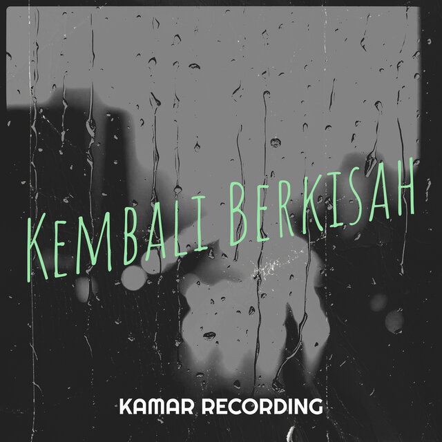 Kembali Berkisah