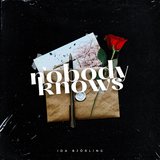 Nobody Knows