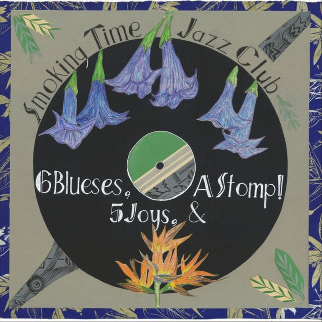Six Blueses, Five Joys and a Stomp