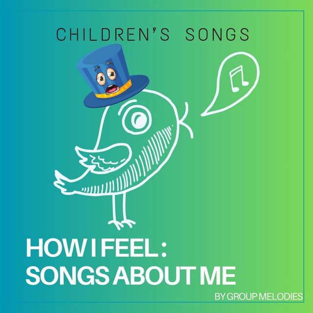 How I Feel: Songs About Me