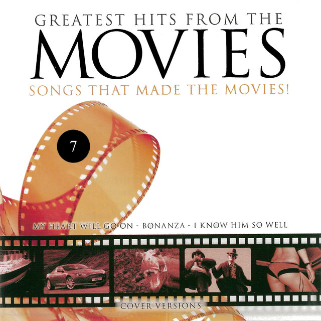 Greatest Hits From The Movies, Vol. 7