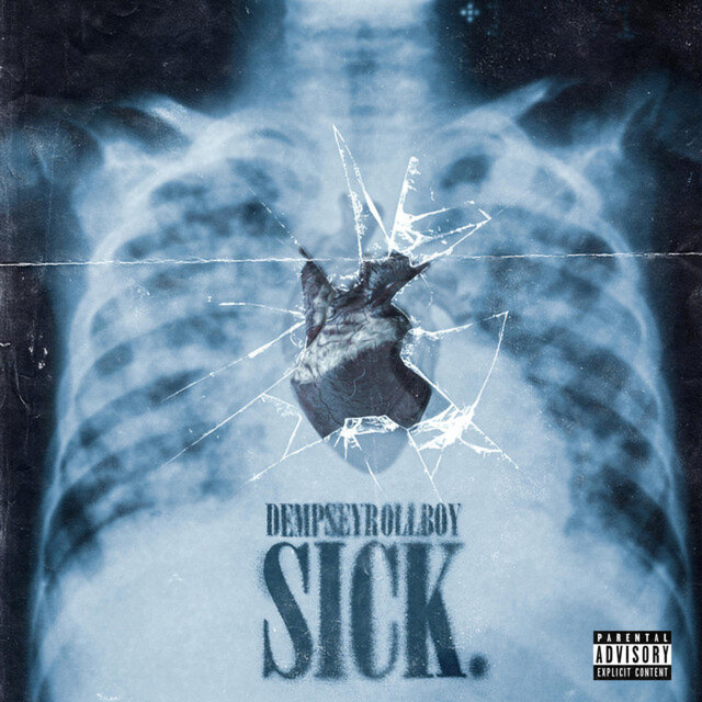 Cover art for album Sick. by DempseyRollBoy