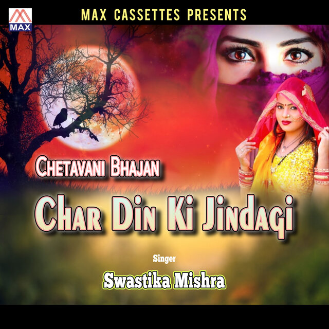 Char Din Ki Jindagi