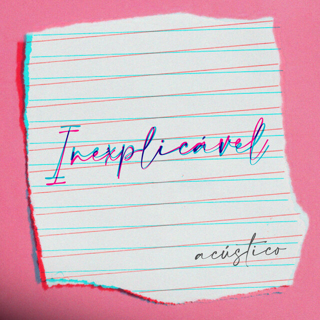 Inexplicável (Acústico)